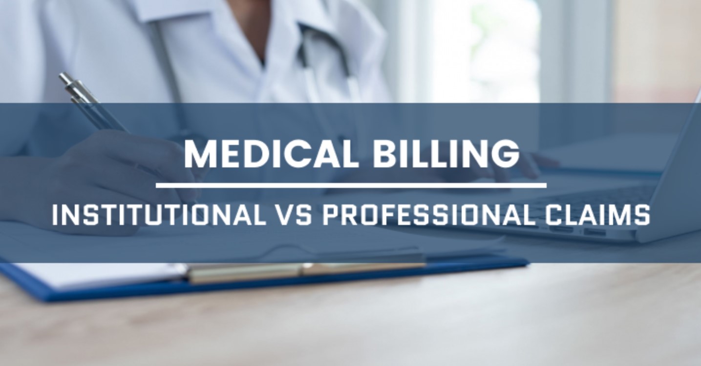 Professional Billing vs Institutional Billing