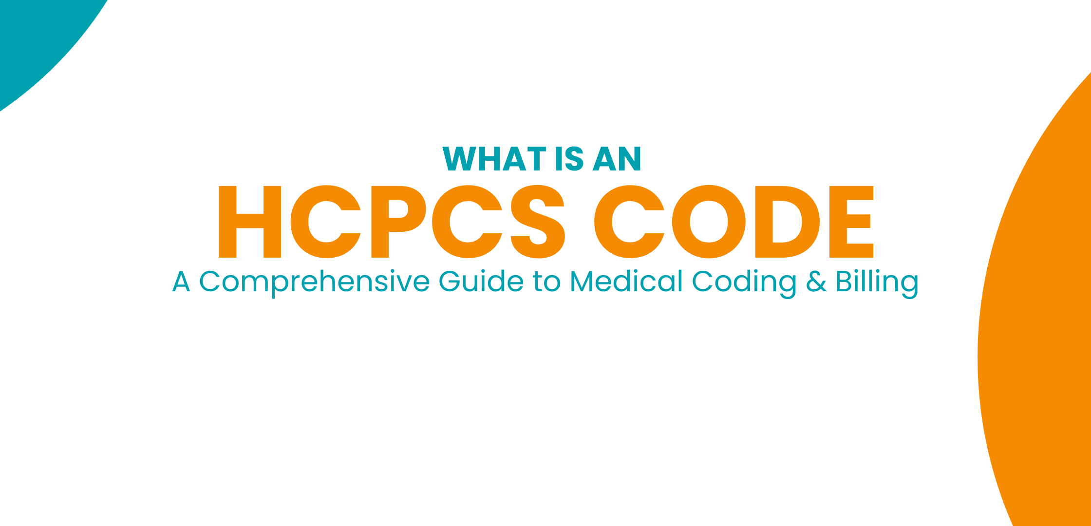 What HCPCS Stands For